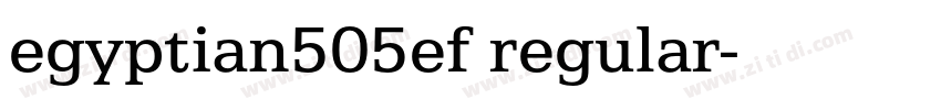 egyptian505ef regular字体转换 egyptian505ef regular字体转换